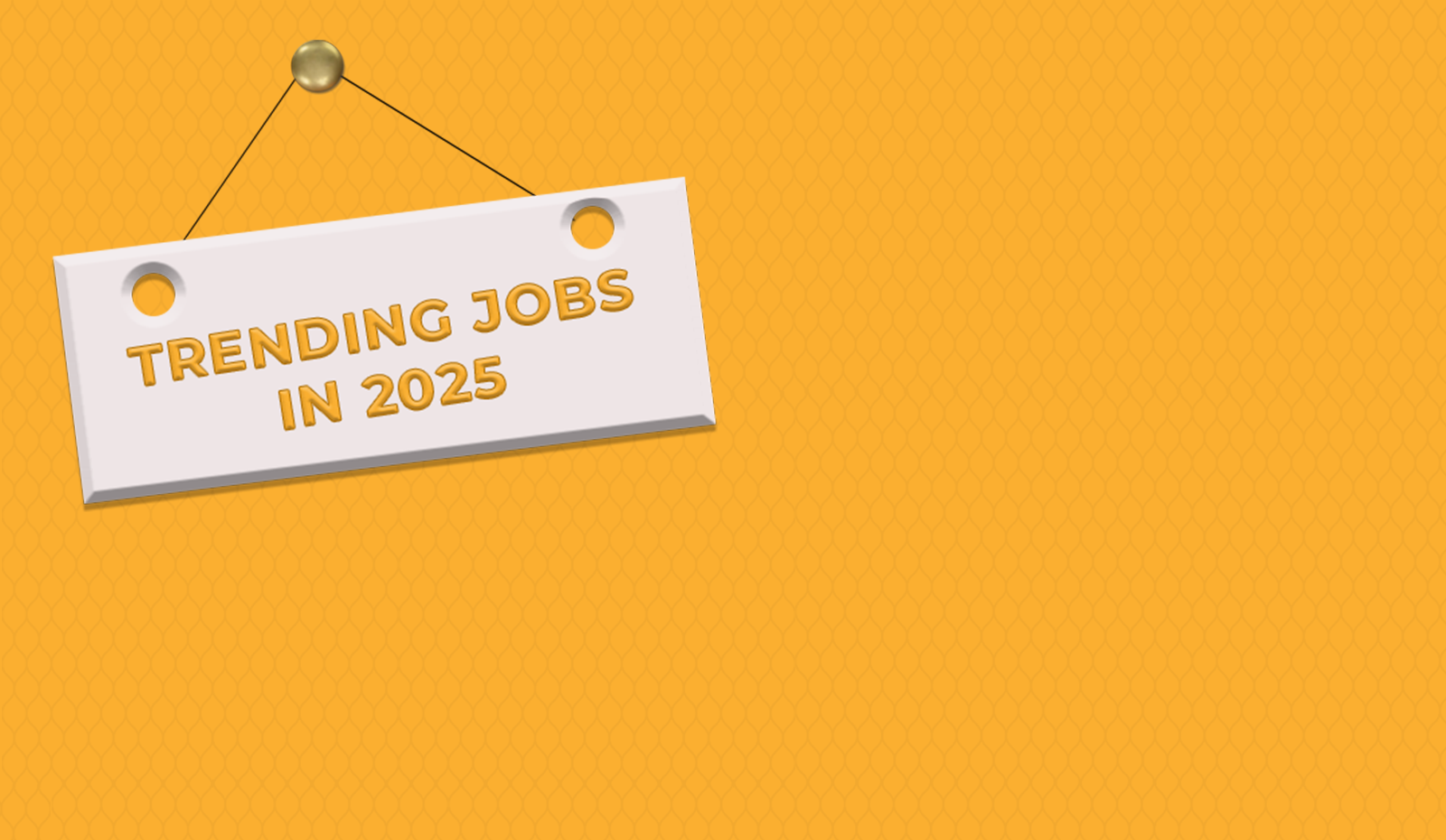 Trending Jobs in 2025